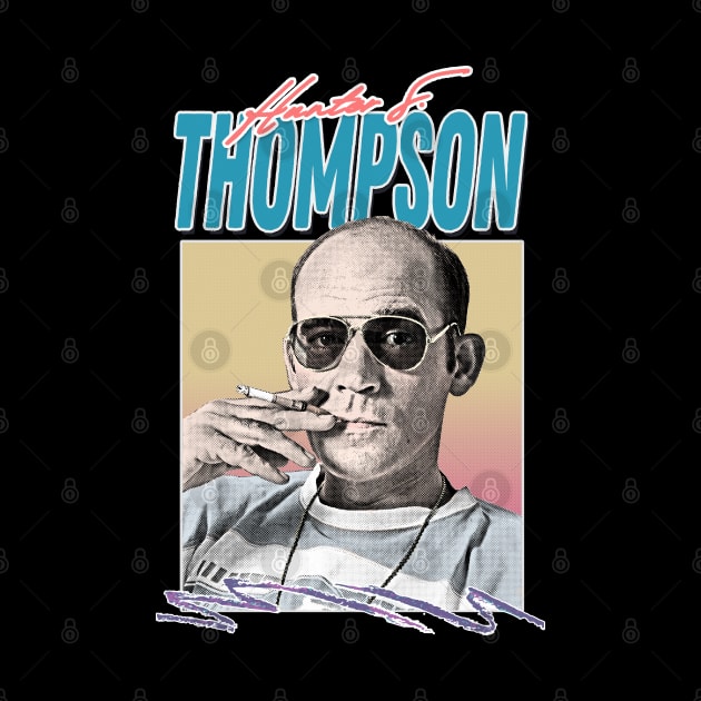 Hunter S Thompson / Retro Style Aesthetic Design by DankFutura