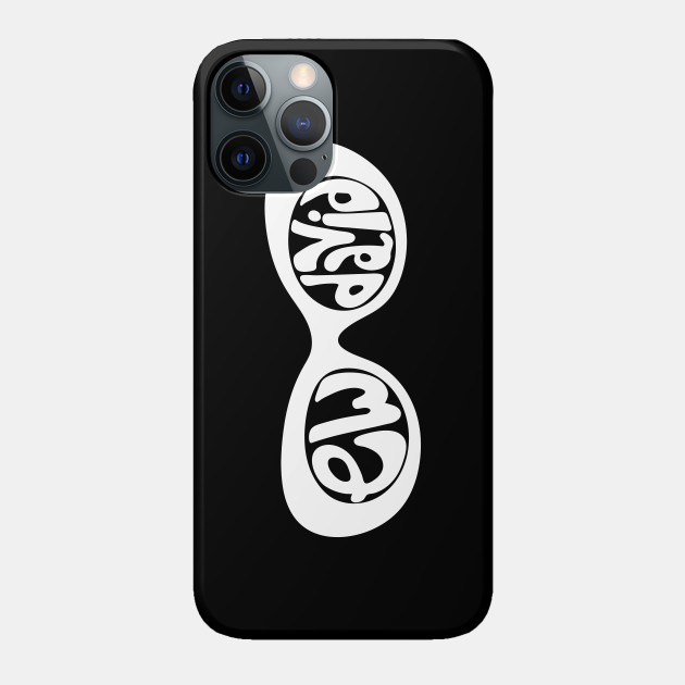 Ew, David. The iconic Schitt's Creek Alexis Rose to David Rose quote Hand lettered in Sunglasses. - Schitts Creek - Phone Case