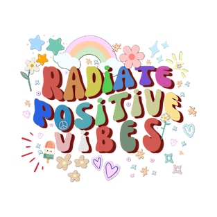 Radiate Positive Vibes Wavy Design T-shirt T-Shirt