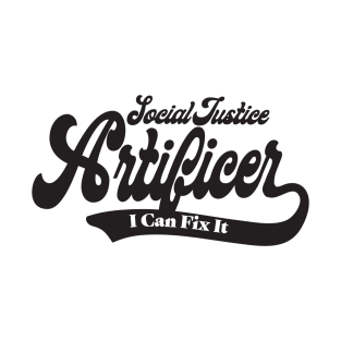 Social Justice D&D Classes - Artificer #2 T-Shirt