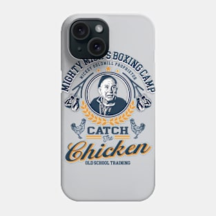 Mighty Mick Catch The Chicken Phone Case