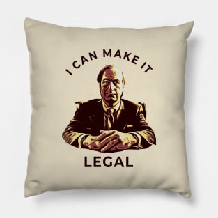 i can make it LEGAL - saul Pillow