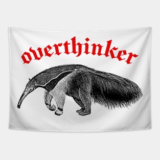 Overthinker ∆ Nihilist Anteater Design Tapestry
