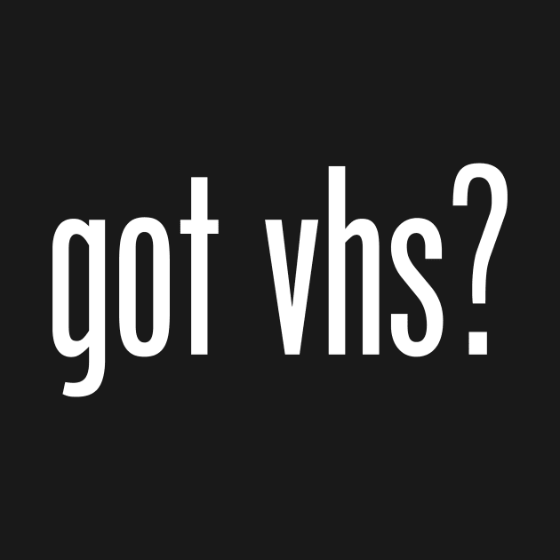 Got VHS? by TheDigitalBits