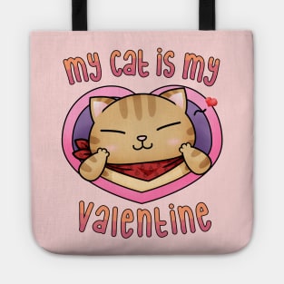 My Cat is My Valentine Tote