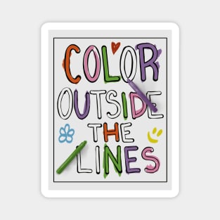 Color Outside The Lines Magnet