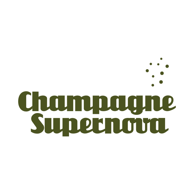 Champagne Supernova, verde by Perezzzoso