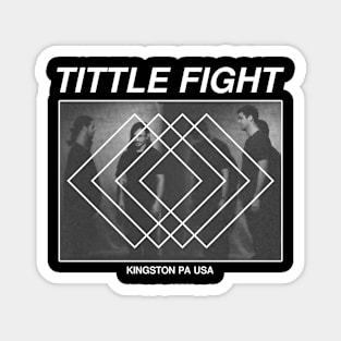 TITTLE FIGHT MERCH Magnet