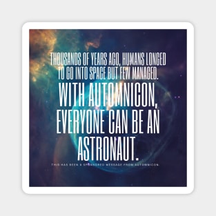 Everyone Can Be An Astronaut - Square Magnet