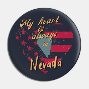My Heart is always in Nevada Pin