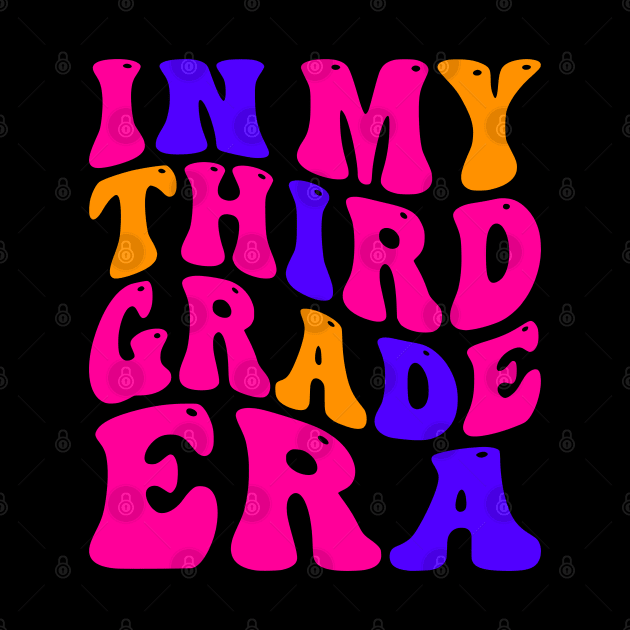 In My Third Grade Era by VisionDesigner