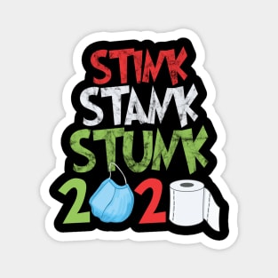 2020 stink stank stunk christmas tree Magnet