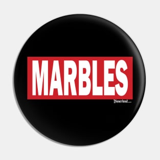 Marbles! - Disnerland Parody Pin