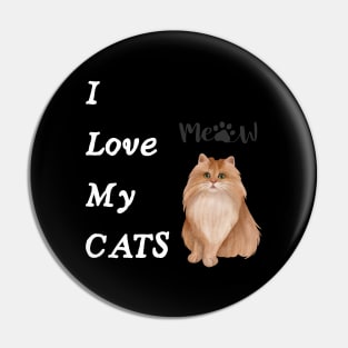 I love my cats - Meow Pin