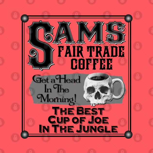 Trader Sam's Coffee- Dark Blend by The Skipper Store