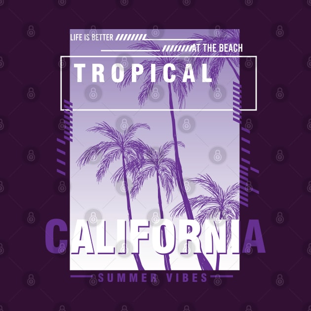 California Tropical Typography by SSSD