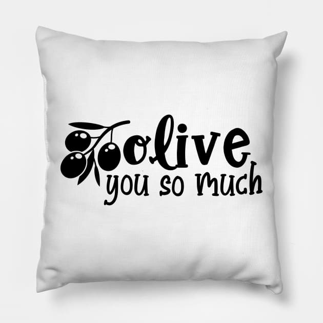 Olive You So Much Pillow by CB Creative Images