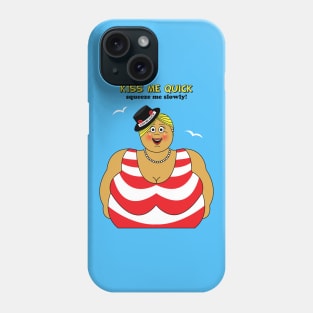 British Saucy Seaside Kiss Me Quick Lady Phone Case