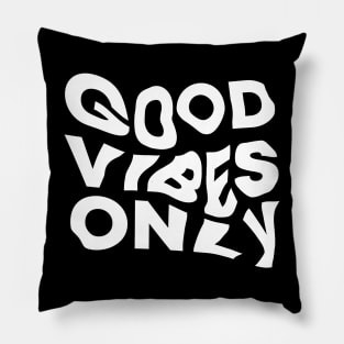 good vibes only Pillow