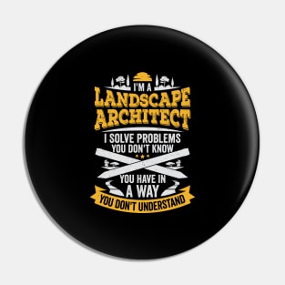 Funny Landscape Architect Designer Gift Pin