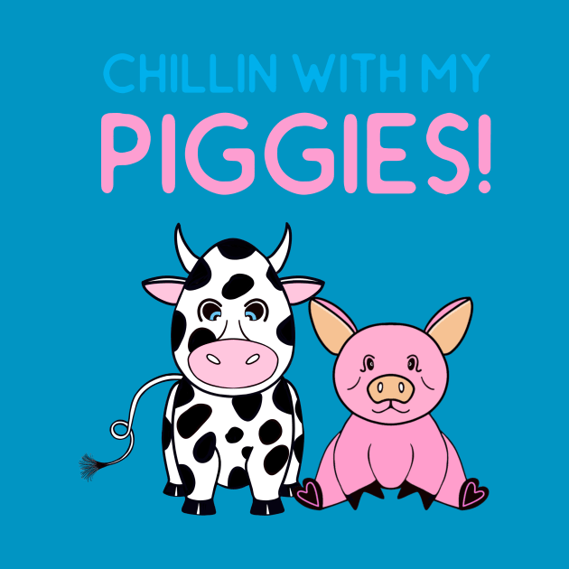 FUNNY Farm Animals Chillin With My Piggies - Funny Farm Animals Quotes by SartorisArt1