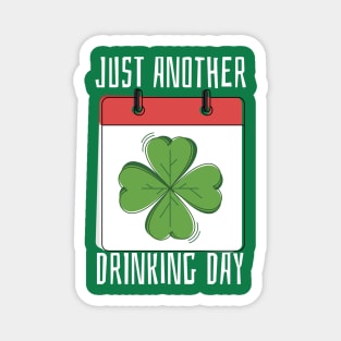 Just Another Drinking Day Magnet