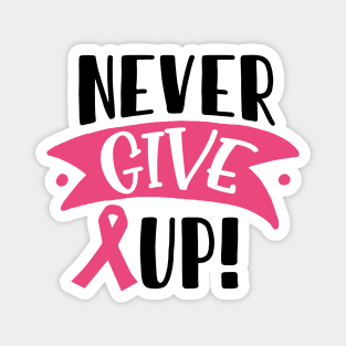 Never give up! Magnet