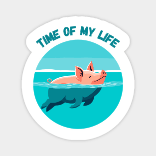 Time of My Life | Swimming Pig of the Bahamas Floating in the Sea | Piglet | Travel | Animal | Cruise | Vacation | Beach | Summer Magnet