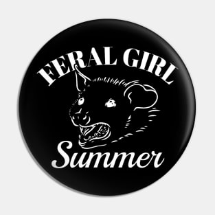 Feral Girl Summer Pin