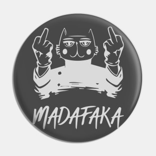 madafaka Pin