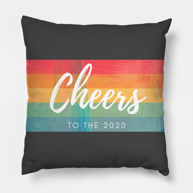 Cheers to the 2020 Pillow by Aziz