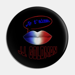 FRENCH KISS JE T'AIME JJ. GOLDMAN Pin