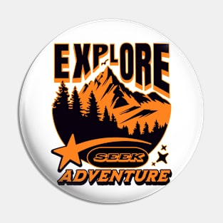 Seek adventure Pin