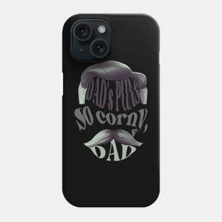 Dad's puns So corny, Dad Phone Case