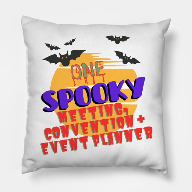 One Spooky Meeting, Convention & Event Planner Halloween Pillow by BesTees