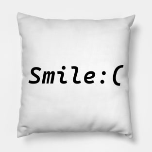 Smile :( Pillow