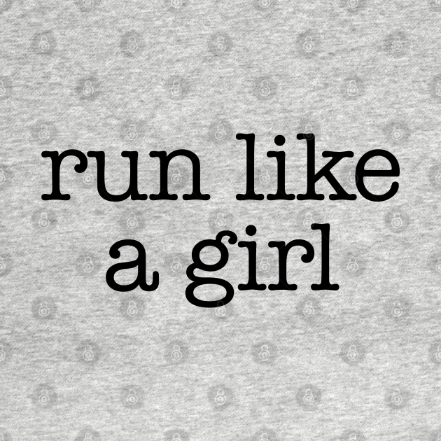 Discover Run like a girl - Feminism - T-Shirt