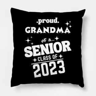 Proud Grandma of a Senior Class of 2023 Pillow