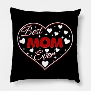 Best Mom Ever Pillow