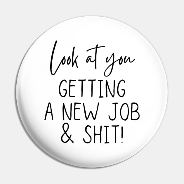 New Job Gift Idea For Men And Women, Coworker Leaving - Getting A New Job, Funny Starting A New Job Present For Him / Her Pin by Pinkfeathers