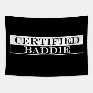 certified baddie Tapestry