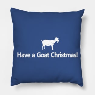 Have A Goat Christmas Pillow