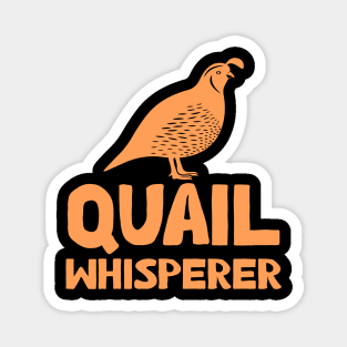 Quail Whisperer Magnet