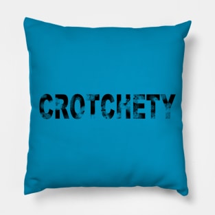 CROTCHETY Pillow