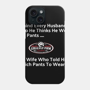 Who Wears the Pants Phone Case