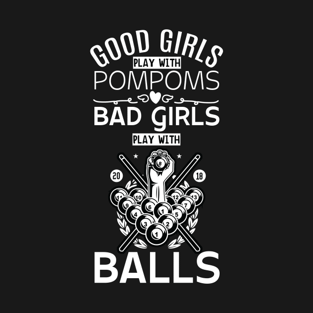 Good Girls Bad Girls Pool Player Billiards by zellaarts