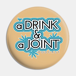 A Drink & A Joint Pod Pin