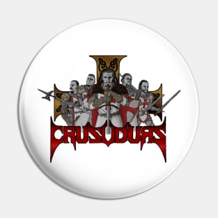 Crusudurs Band Coloured Pin