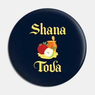 Shana Tova. Jewish holiday Rosh Hashanah Pin