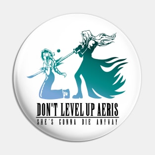 Don't Level Up Aeris - Spoiler v2 Pin